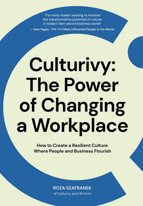 Culturivy: The Power of Changing a Workplace