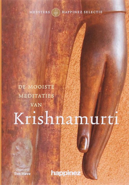 De mooiste meditaties van Krishnamurti