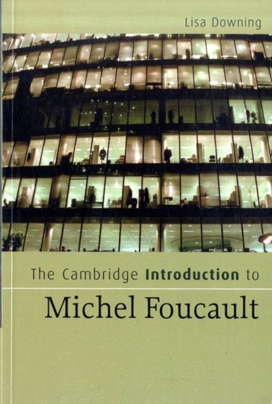 The Cambridge Introduction to Michel Foucault