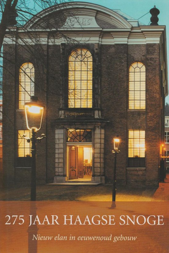 275 Jaar Haagse Snoge