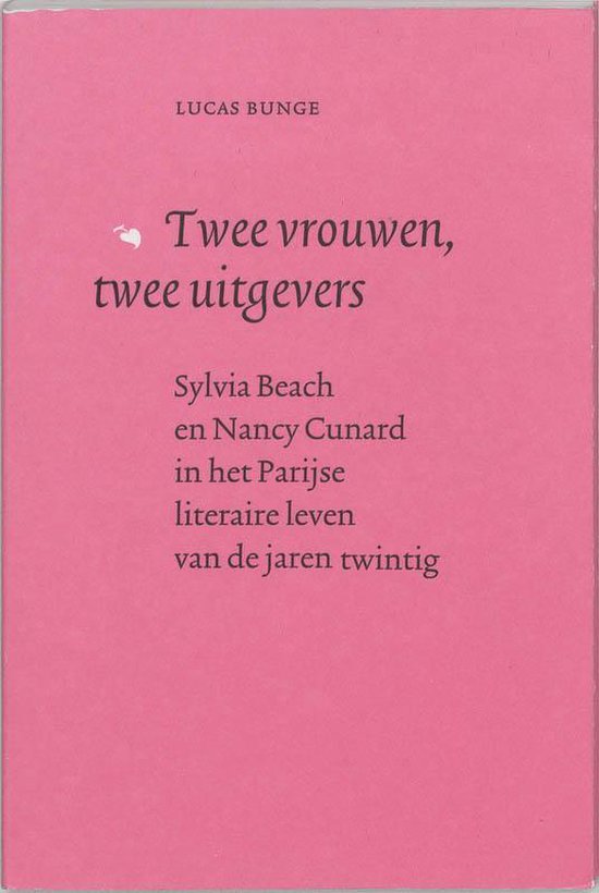 Twee Vrouwen, Twee Uitgevers