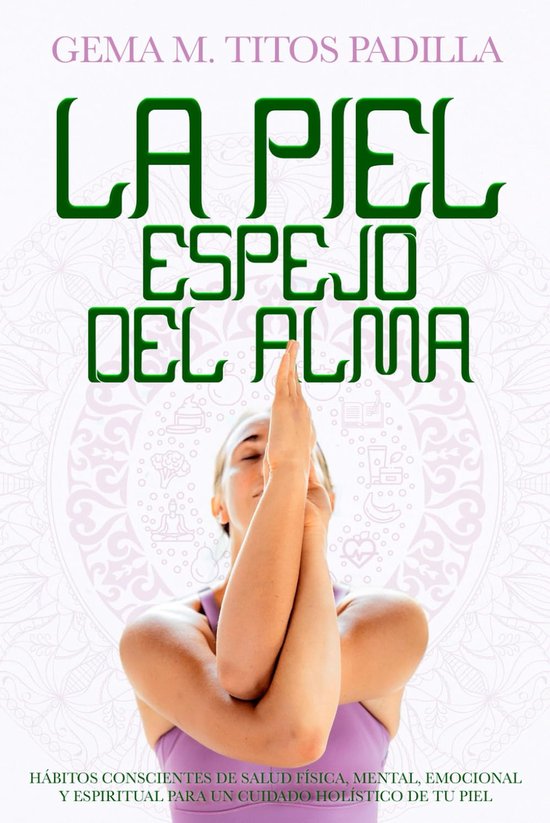 La Piel Espejo Del Alma