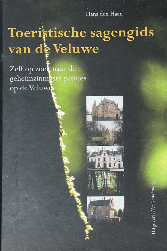 Toeristische sagengids van de Veluwe