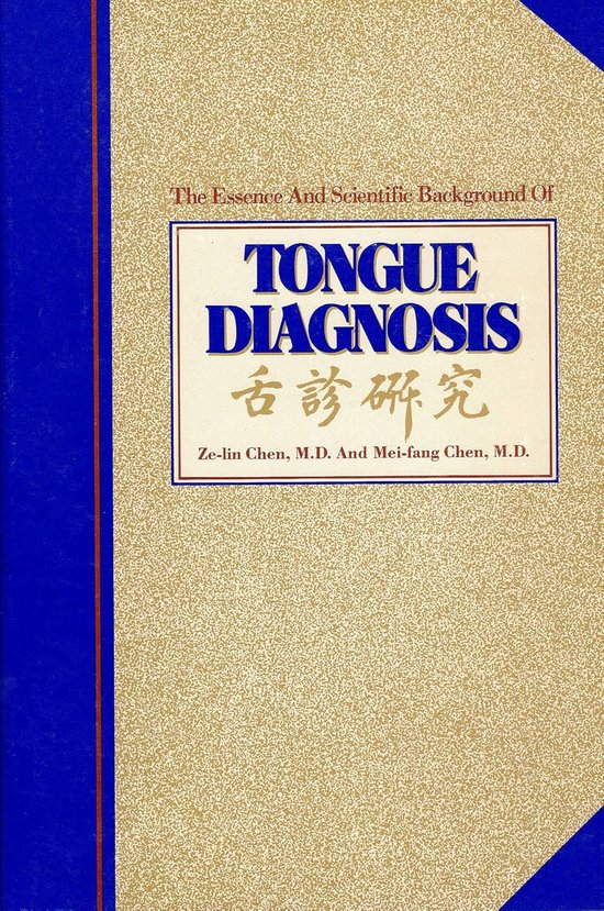 The Essence and Scientific Background of Tongue Diagnosis