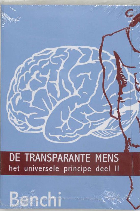 De transparante mens / 2 het universele principe