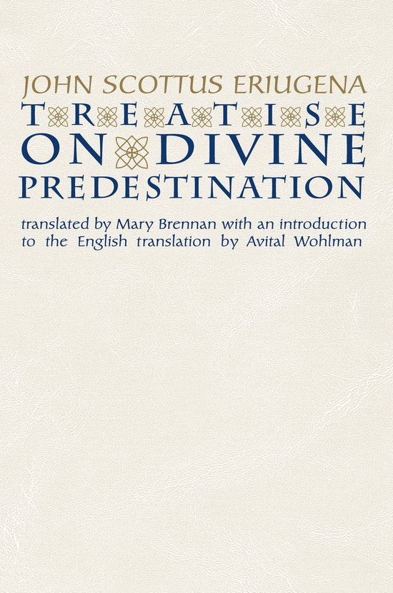 Treatise On Divine Predestination
