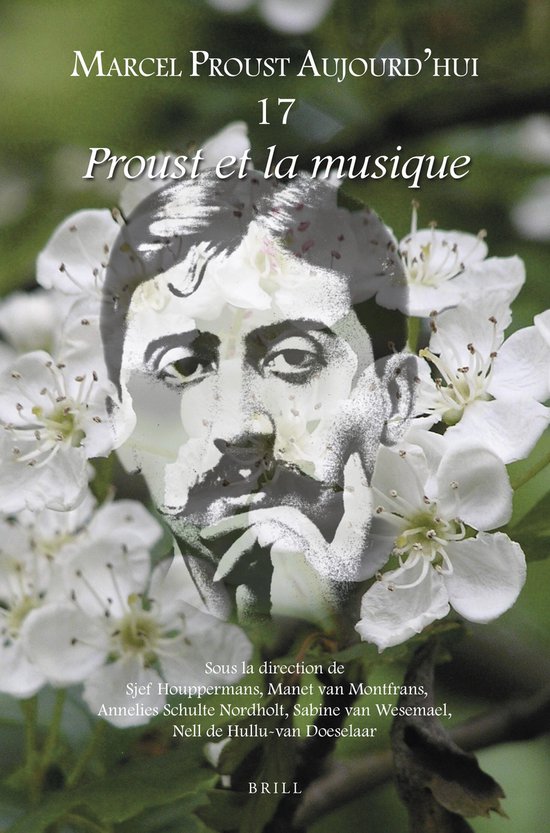 Marcel Proust Aujourd'hui17- Proust et la musique