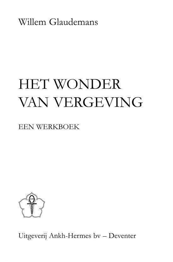 Het wonder van vergeving - Afbeelding 2