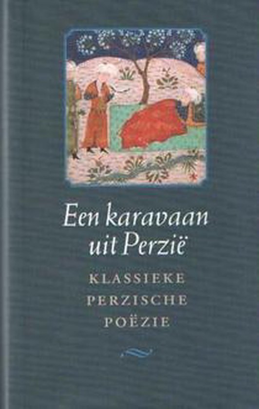 Een Karavaan Uit Perzie
