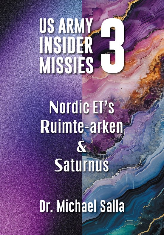 US Army Insider Missies 3 - Nordic ET’s, Ruimte-Arken en Saturnus